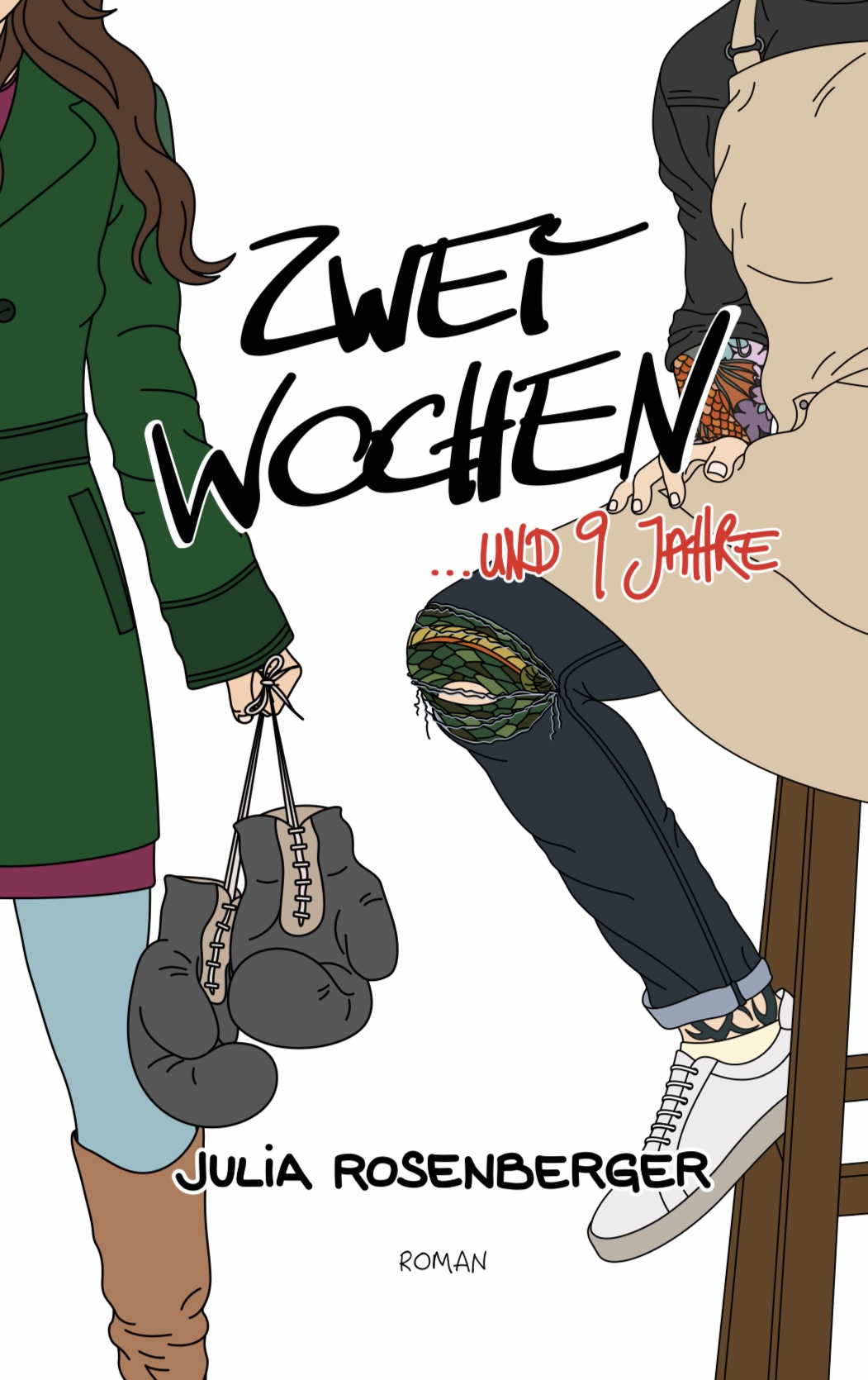 Julia Rosenberger Cover: Zwei Wochen und neun Jahre